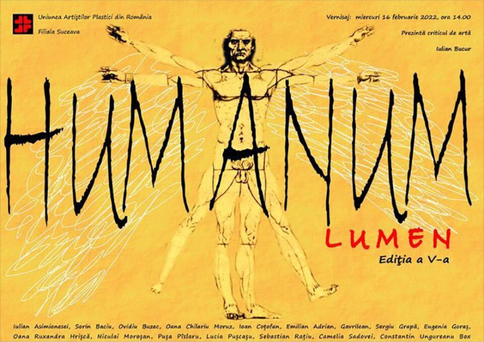 Expoziția „Humanum Lumen”, ediția a V-a, la Galeria de Artă „Ion Irimescu” Suceava Expoziția „Humanum Lumen”, ediția a V-a, la Galeria de Artă „Ion Irimescu” Suceava