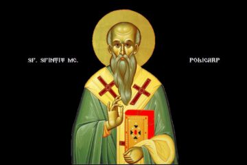 Sfântul Sfințit Mucenic Policarp, Episcopul Smirnei; Sfânta Cuvioasă Gorgonia
