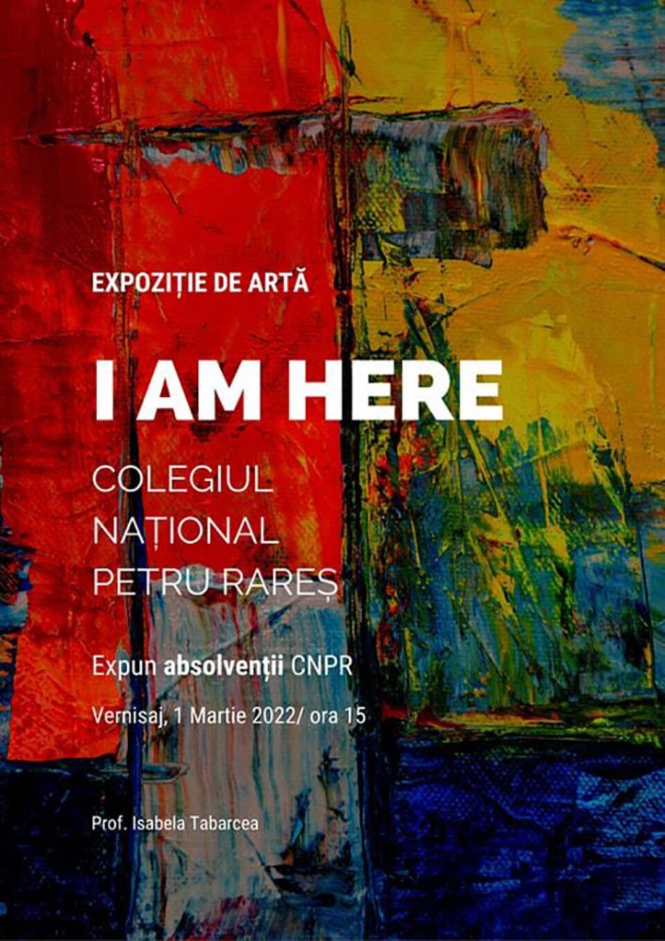 Expoziția de artă „I am here”, la Colegiul Național „Petru Rareș”