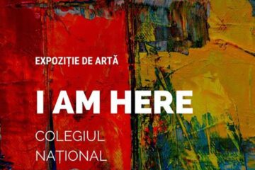 Expoziția de artă „I am here”, la Colegiul Național „Petru Rareș”