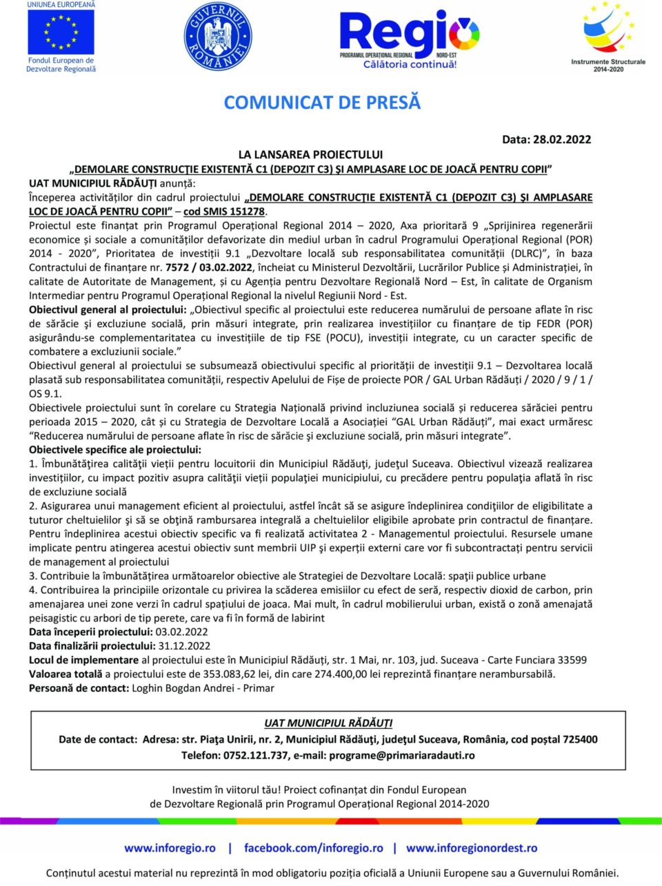 COMUNICAT DE PRESĂ LA LANSAREA PROIECTULUI „DEMOLARE CONSTRUCȚIE EXISTENTĂ C1 (DEPOZIT C3) ȘI AMPLASARE LOC DE JOACĂ PENTRU COPII”