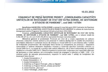 COMUNICAT DE PRESĂ ÎNCEPERE PROIECT „CONSOLIDAREA CAPACITĂȚII UNITĂȚILOR DE ÎNVĂȚĂMÂNT DE STAT DIN VATRA DORNEI, DE GESTIONARE A SITUAȚIEI DE PANDEMIE”, cod SMIS 147584