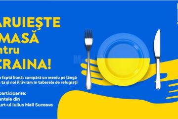 „Dăruiește o masă pentru Ucraina”, acțiune umanitară la restaurantele din Iulius Mall Suceava, Palas și Iulius Mall Iași