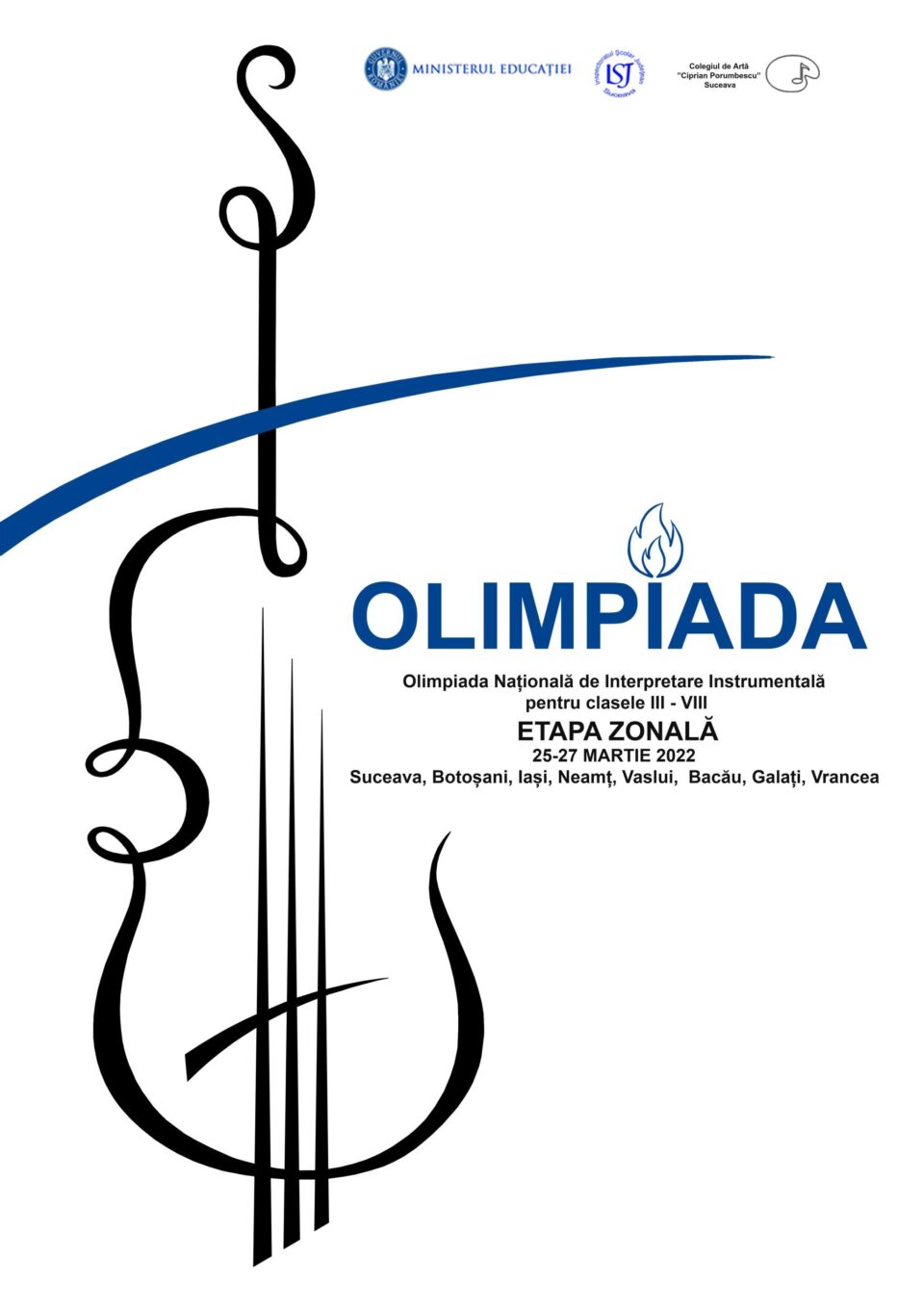 112 elevi, din 8 județe, vor participa la Olimpiada Națională de Interpretare Instrumentală pentru clasele III-VIII, la Suceava 112 elevi, din 8 județe, vor participa la Olimpiada Națională de Interpretare Instrumentală pentru clasele III-VIII, la Suceava
