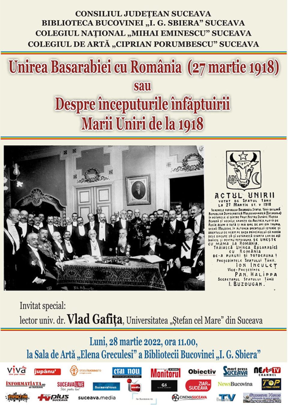 Conferința „Unirea Basarabiei cu România (27 martie 1918) sau Despre începuturile înfăptuirii Marii Uniri de la 1918” Conferința „Unirea Basarabiei cu România (27 martie 1918) sau Despre începuturile înfăptuirii Marii Uniri de la 1918”