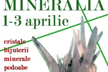 Expoziția Mineralia revine la Suceava în perioada 1-3 aprilie 2022