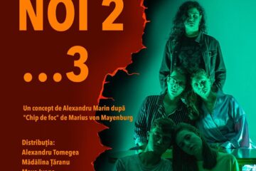 „Noi 2…3”, cea mai nouă producție a Asociației „Fălticeni Cultural”, în parteneriat cu Teatrul „Matei Vișniec” Suceava
