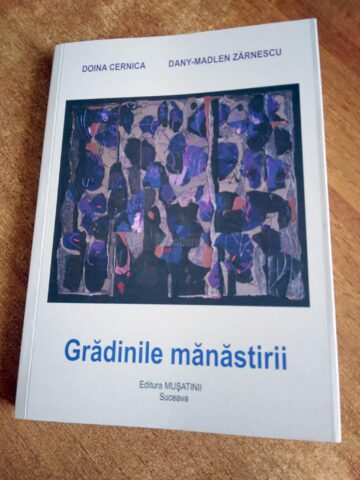 Volumul „Grădinile mănăstirii”