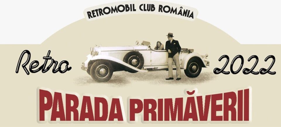Sucevenii pot admira duminică, 1 mai, cele mai frumoase mașini de epocă