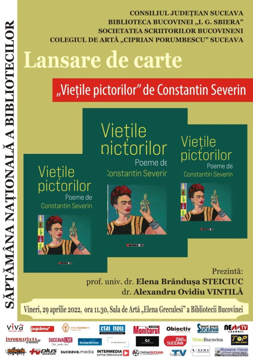 Lansarea cărții de poeme „Viețile Pictorilor” de Constantin Severin, vineri, la Biblioteca Bucovinei Lansarea cărții de poeme „Viețile Pictorilor” de Constantin Severin, vineri, la Biblioteca Bucovinei