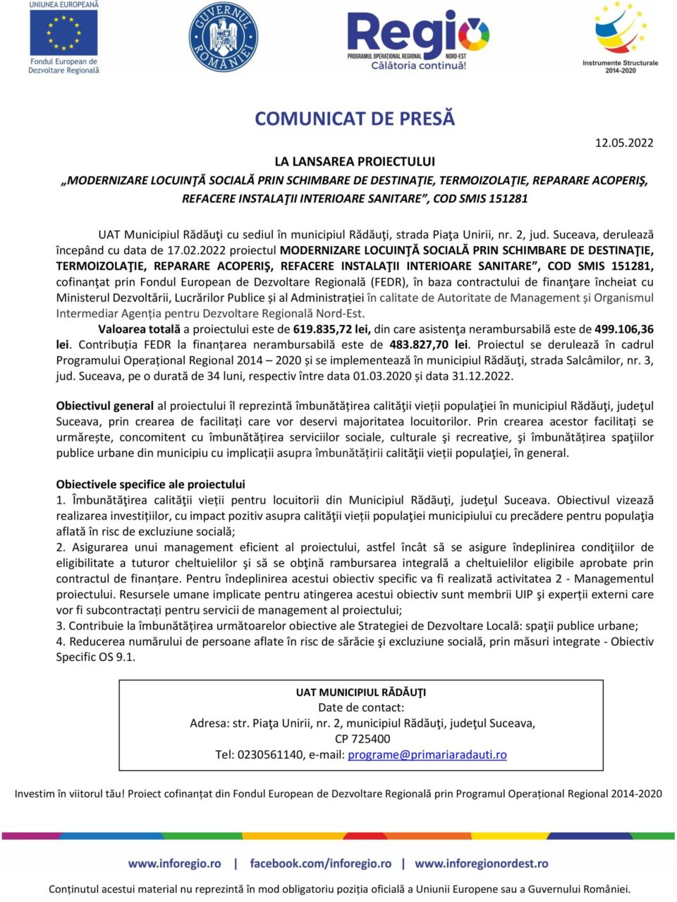 LANSAREA PROIECTULUI „MODERNIZARE LOCUINȚĂ SOCIALĂ PRIN SCHIMBARE DE DESTINAȚIE, TERMOIZOLAȚIE, REPARARE ACOPERIȘ, REFACERE INSTALAȚII INTERIOARE SANITARE”, COD SMIS 151281 LANSAREA PROIECTULUI „MODERNIZARE LOCUINȚĂ SOCIALĂ PRIN SCHIMBARE DE DESTINAȚIE, TERMOIZOLAȚIE, REPARARE ACOPERIȘ, REFACERE INSTALAȚII INTERIOARE SANITARE”, COD SMIS 151281