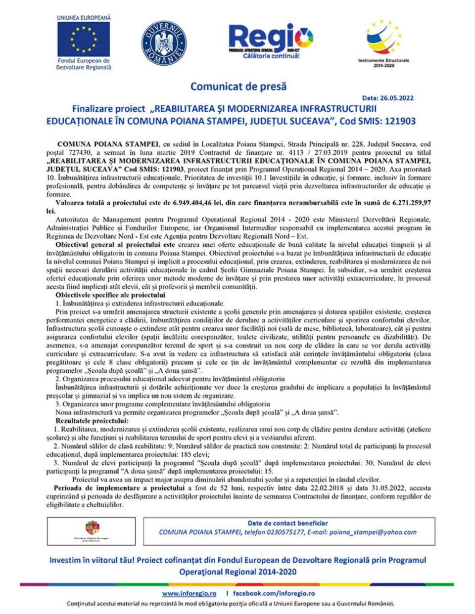 Finalizare proiect „REABILITAREA ȘI MODERNIZAREA INFRASTRUCTURII EDUCAȚIONALE ÎN COMUNA POIANA STAMPEI, JUDEȚUL SUCEAVA”, Cod SMIS: 121903 Finalizare proiect „REABILITAREA ȘI MODERNIZAREA INFRASTRUCTURII EDUCAȚIONALE ÎN COMUNA POIANA STAMPEI, JUDEȚUL SUCEAVA”, Cod SMIS: 121903