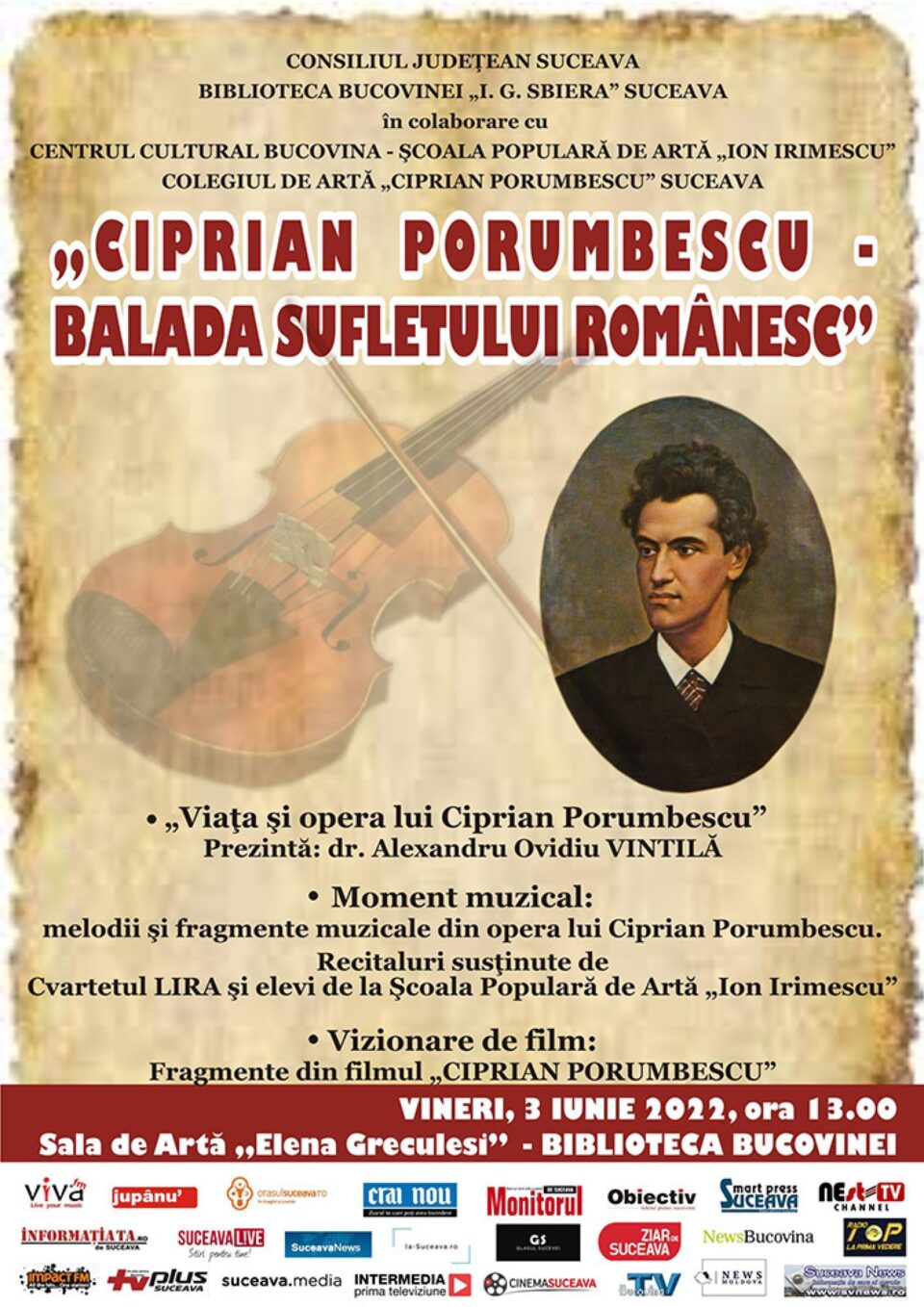 Manifestare omagială „Ciprian Porumbescu - Balada Sufletului Românesc”, vineri, la Biblioteca Bucovinei Manifestare omagială „Ciprian Porumbescu - Balada Sufletului Românesc”, vineri, la Biblioteca Bucovinei