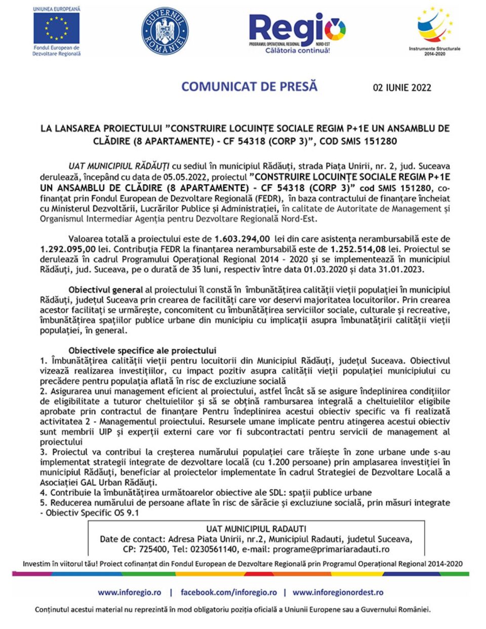 LA LANSAREA PROIECTULUI ”CONSTRUIRE LOCUINȚE SOCIALE REGIM P+1E UN ANSAMBLU DE CLĂDIRE (8 APARTAMENTE) - CF 54318 (CORP 3)”, COD SMIS 151280 LA LANSAREA PROIECTULUI ”CONSTRUIRE LOCUINȚE SOCIALE REGIM P+1E UN ANSAMBLU DE CLĂDIRE (8 APARTAMENTE) - CF 54318 (CORP 3)”, COD SMIS 151280