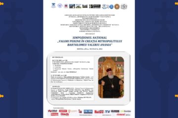 Simpozionul Național „Valori perene în creația Mitropolitului Bartolomeu (Valeriu) Anania”, ediția a IX-a