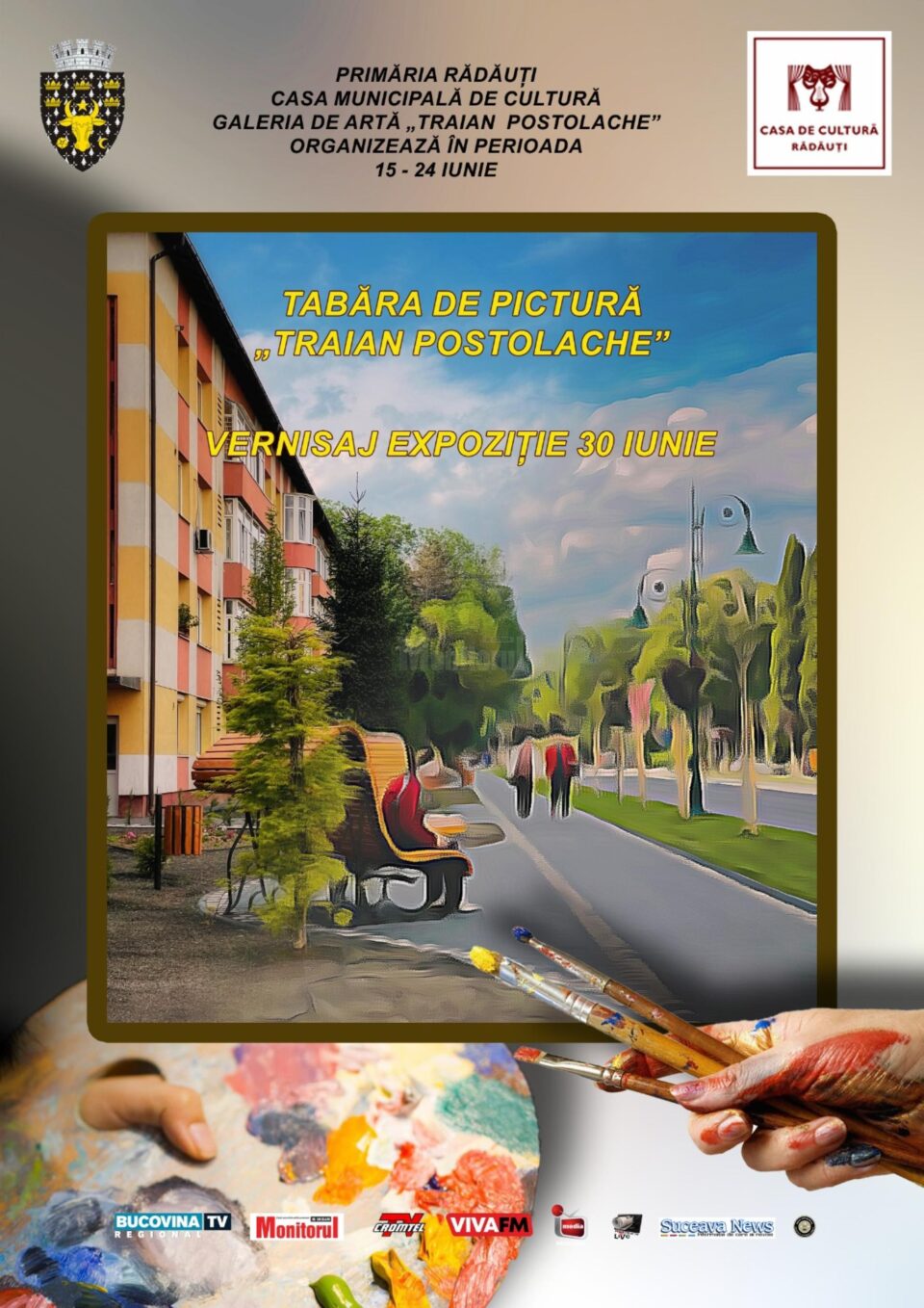 Tabăra de pictură „Traian Postolache” ediția I, la Rădăuți