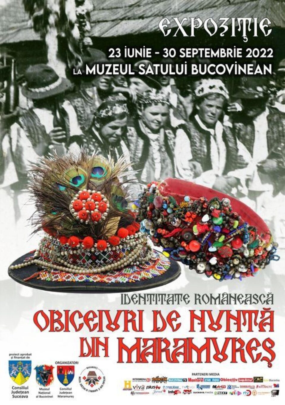 Expoziția „Identitate românească – obiceiuri de nuntă din Maramureș”, la Muzeul Satului Bucovinean