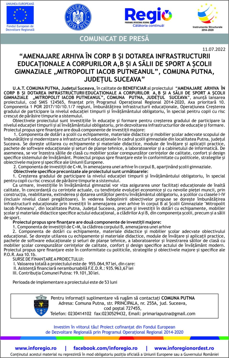 “AMENAJARE ARHIVA ÎN CORP B ȘI DOTAREA INFRASTRUCTURII EDUCAȚIONALE A CORPURILOR A, B ȘI A SĂLII DE SPORT A ȘCOLII GIMNAZIALE „MITROPOLIT IACOB PUTNEANUL”, COMUNA PUTNA, JUDEȚUL SUCEAVA”