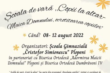 Școala de vară „Copii la altar - Maica Domnului, ocrotitoarea copiilor”, la Plopeni