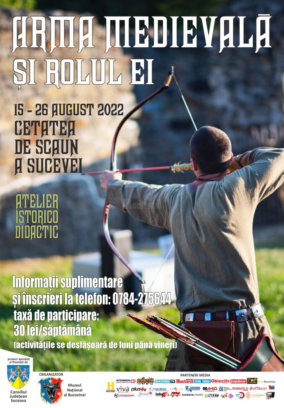 Activitatea cultural-educativă „Arma medievală și rolul ei. Inițiere în tirul cu arcul”