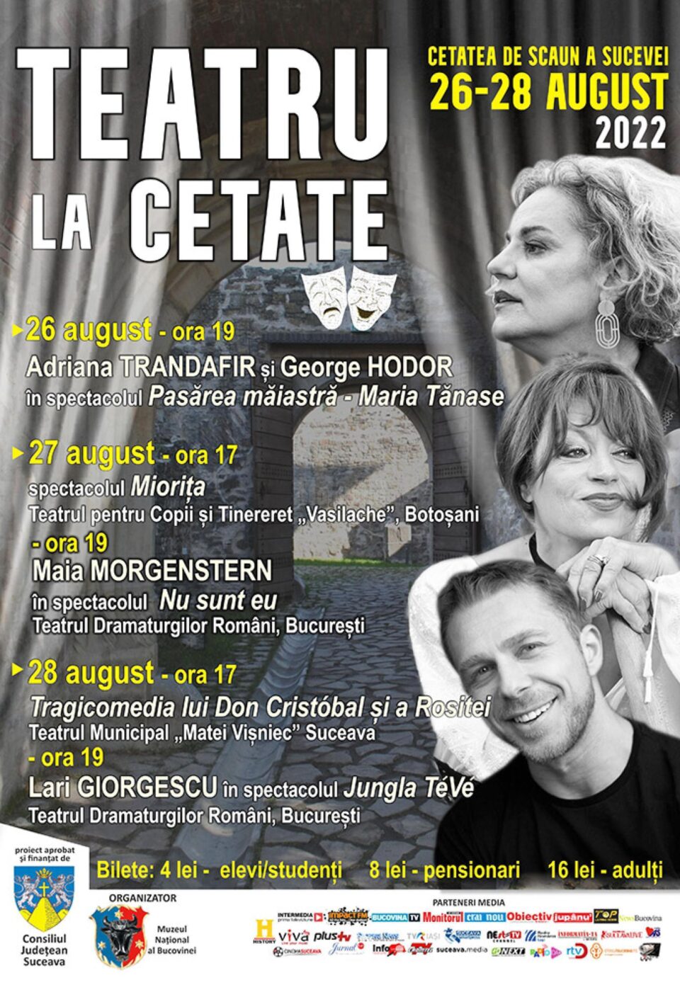 Trei seri de teatru și o expoziție cu mașini de epocă, la Cetatea de Scaun a Sucevei, în weekend Trei seri de teatru și o expoziție cu mașini de epocă, la Cetatea de Scaun a Sucevei, în weekend