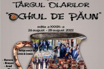 Târgul Olarilor „Ochiul de Păun” ediția 2022, la debut
