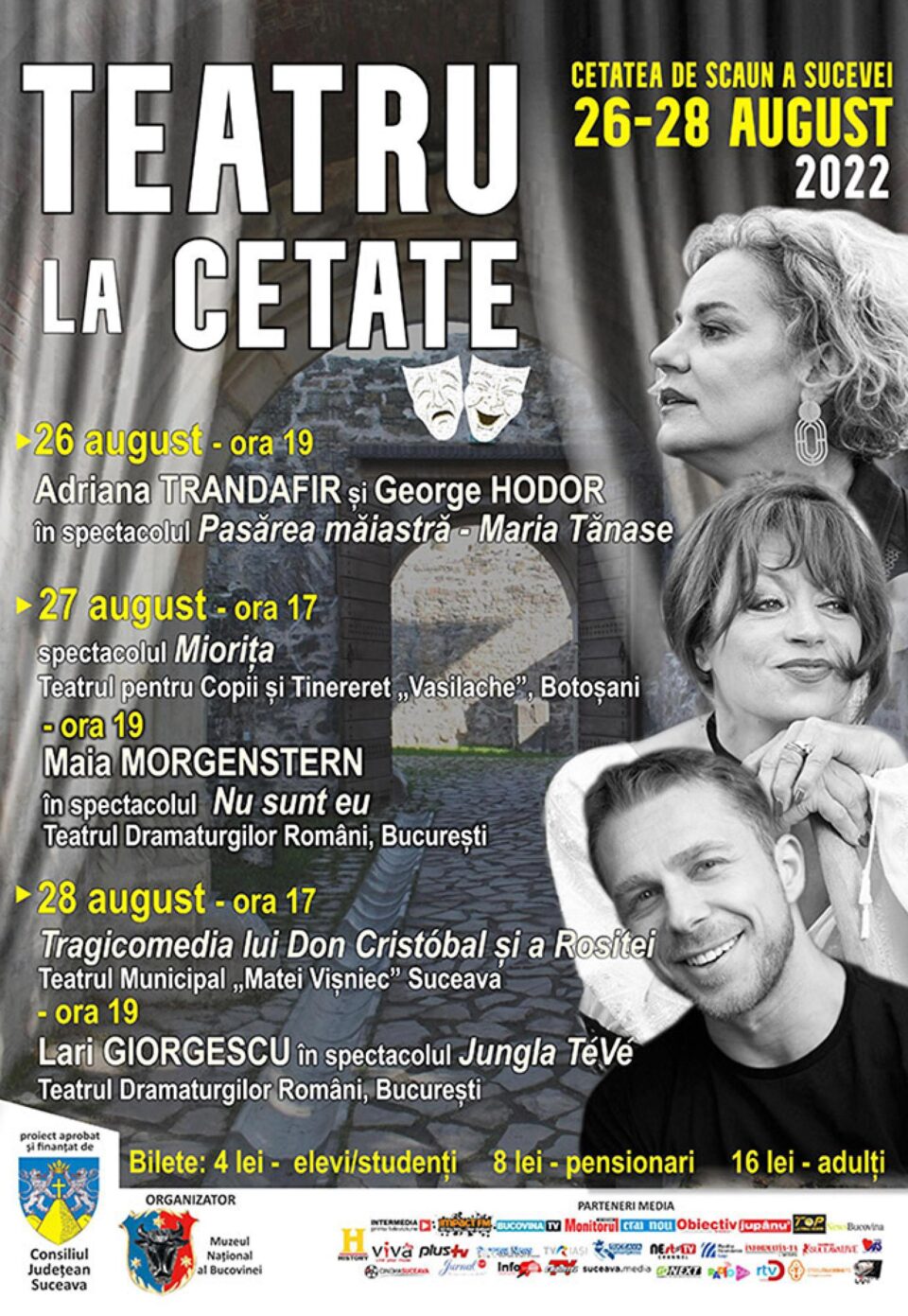 Trei seri de teatru și o expoziție cu mașini de epocă, la Cetatea de Scaun a Sucevei, în weekend Trei seri de teatru și o expoziție cu mașini de epocă, la Cetatea de Scaun a Sucevei, în weekend