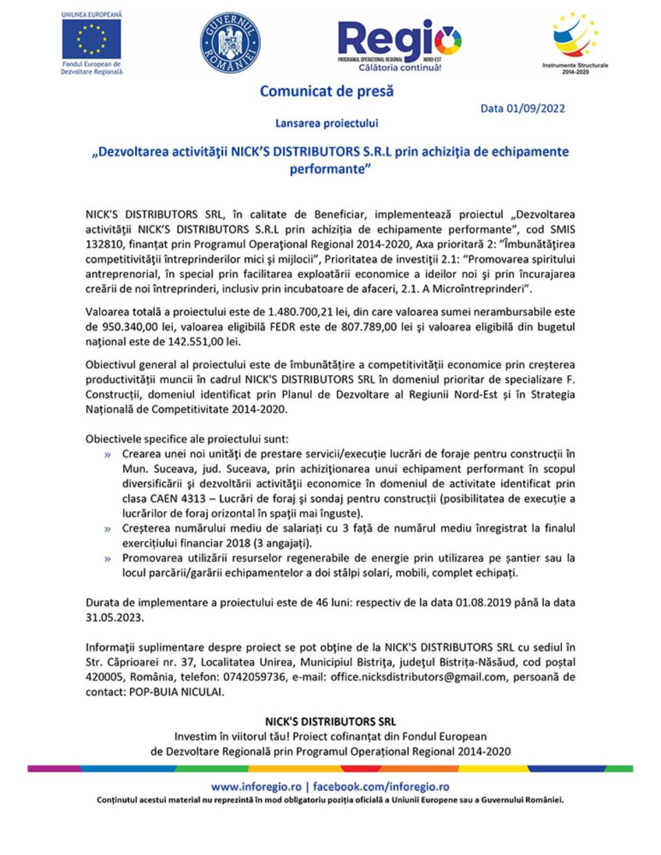Lansarea proiectului „Dezvoltarea activității NICK’S DISTRIBUTORS S.R.L prin achiziția de echipamente performante”