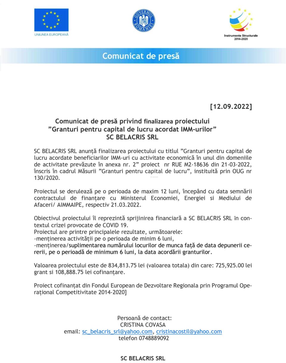Comunicat de presă privind finalizarea proiectului Granturi pentru capital de lucru acordat IMM-urilor” SC BELACRIS SRL