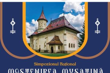 Simpozionul Național „Moștenirea Mușatină – credință, cultură, istorie”