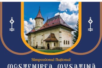 Simpozionul Național „Moștenirea Mușatină – credință, cultură, istorie”
