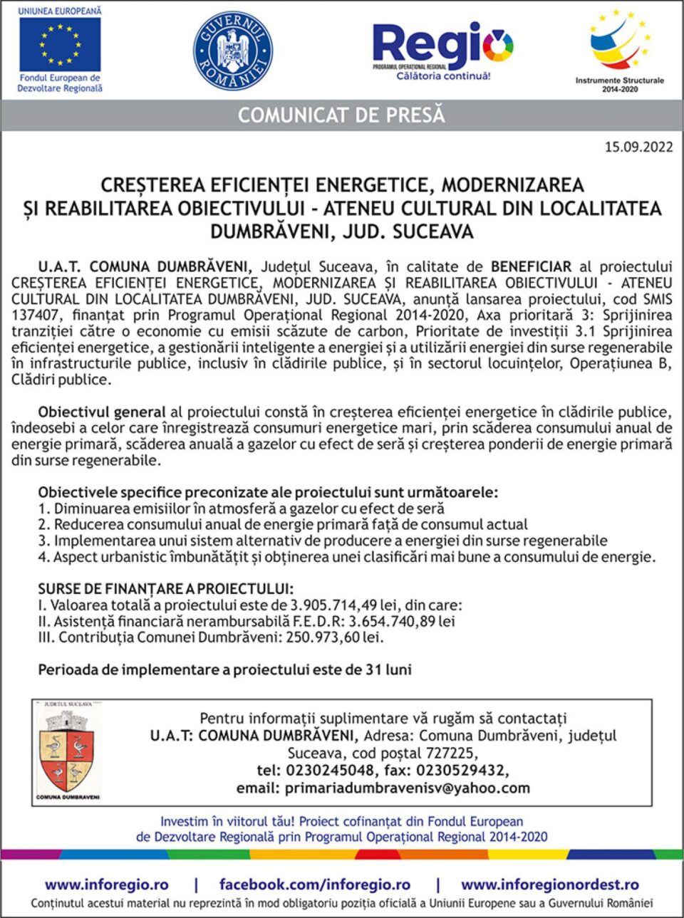 CREȘTEREA EFICIENȚEI ENERGETICE, MODERNIZAREA ȘI REABILITAREA OBIECTIVULUI - ATENEU CULTURAL DIN LOCALITATEA DUMBRĂVENI, JUD. SUCEAVA