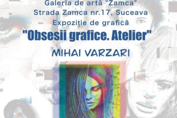 Expoziția de grafică „Obsesii grafice. Atelier” a artistului Mihai Varzari, la Galeria de Artă Zamca