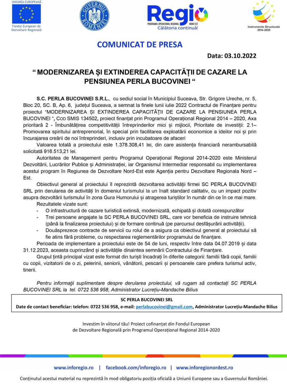 COMUNICAT DE PRESA “ MODERNIZAREA ȘI EXTINDEREA CAPACITĂȚII DE CAZARE LA PENSIUNEA PERLA BUCOVINEI “