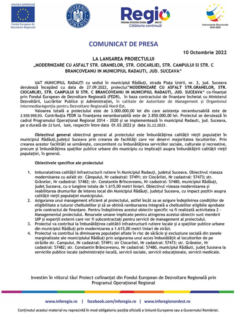 LA LANSAREA PROIECTULUI „MODERNIZARE CU ASFALT STR. GRANELOR, STR. CIOCARLIEI, STR. CAMPULUI SI STR. C BRANCOVEANU IN MUNICIPIUL RADAUTI, JUD. SUCEAVA”