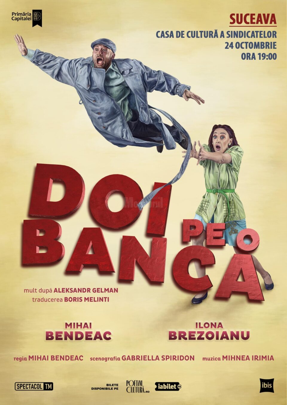 Spectacolul „Doi pe o bancă”, cu Mihai Bendeac și Ilona Brezoianu, pe scena Casei de Cultură a Sindicatelor Suceava Spectacolul „Doi pe o bancă”, cu Mihai Bendeac și Ilona Brezoianu, pe scena Casei de Cultură a Sindicatelor Suceava