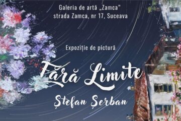 Expoziția de pictură „Fără Limite”, semnată de Ștefan Șerban, la Galeria de artă „Zamca”