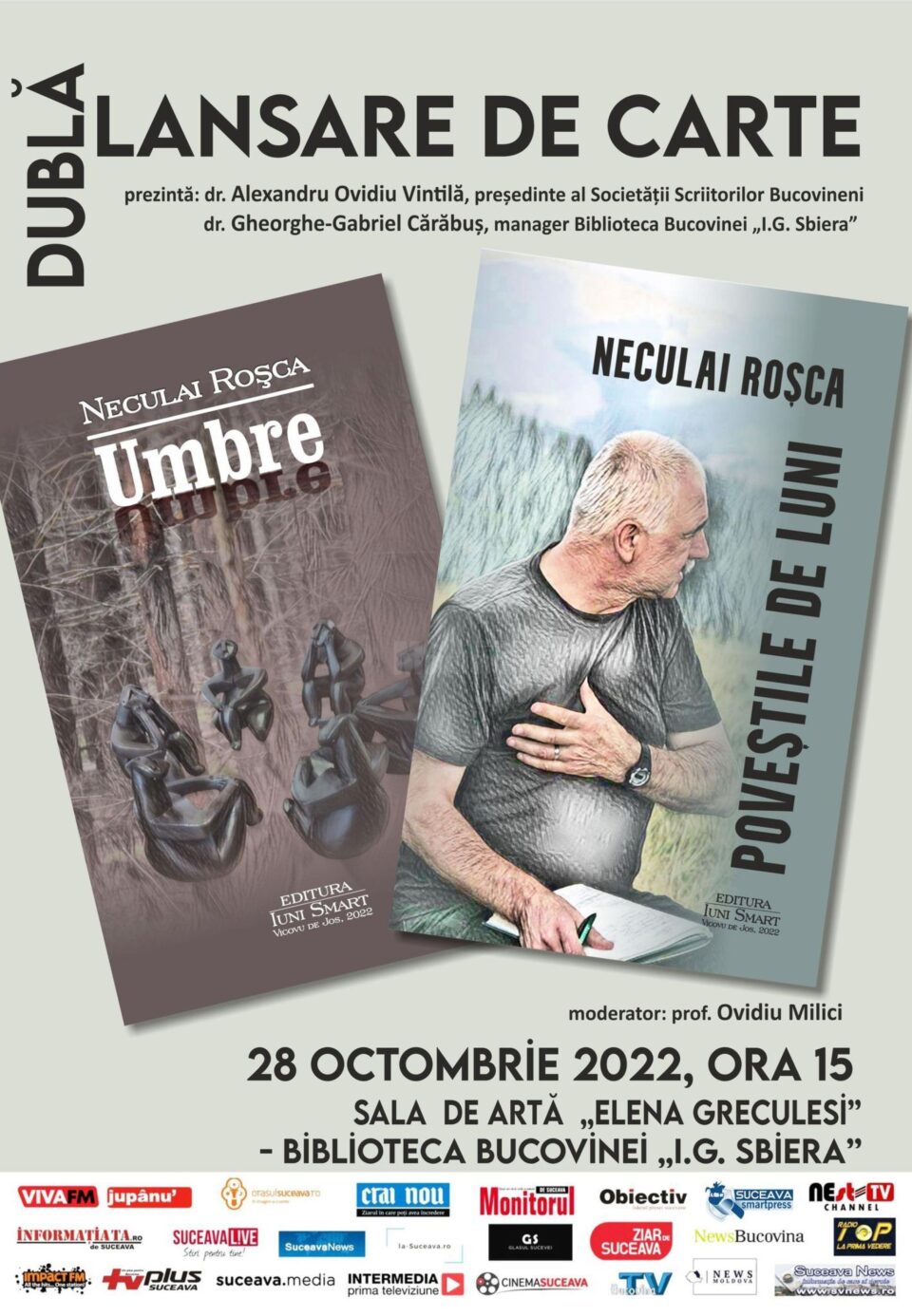 Dublă lansare de carte a scriitorului și jurnalistului Neculai Roșca, vineri, la Biblioteca Bucovinei „I. G. Sbiera” Dublă lansare de carte a scriitorului și jurnalistului Neculai Roșca, vineri, la Biblioteca Bucovinei „I. G. Sbiera”