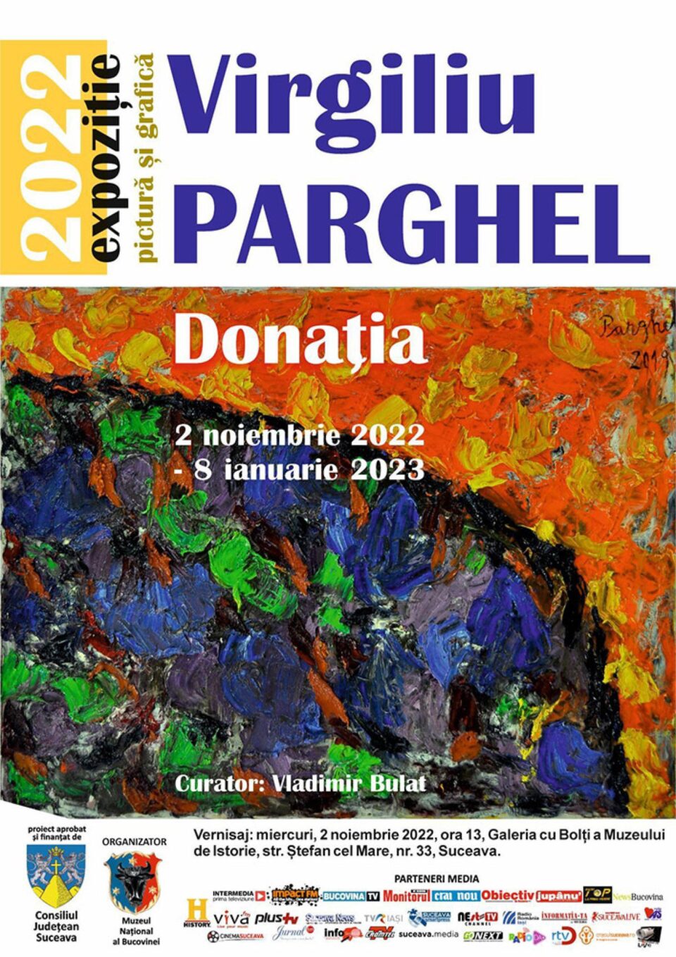 Vernisajul expoziției „Donația”, a pictorului Virgiliu Parghel, la Galeria cu bolți de la parterul Muzeului de Istorie Vernisajul expoziției „Donația”, a pictorului Virgiliu Parghel, la Galeria cu bolți de la parterul Muzeului de Istorie