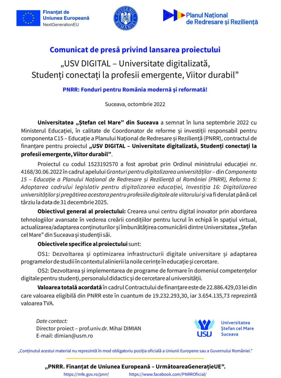 Comunicat de presă privind lansarea proiectului „USV DIGITAL – Universitate digitalizată, Studenți conectați la profesii emergente, Viitor durabil” Comunicat de presă privind lansarea proiectului „USV DIGITAL – Universitate digitalizată, Studenți conectați la profesii emergente, Viitor durabil”