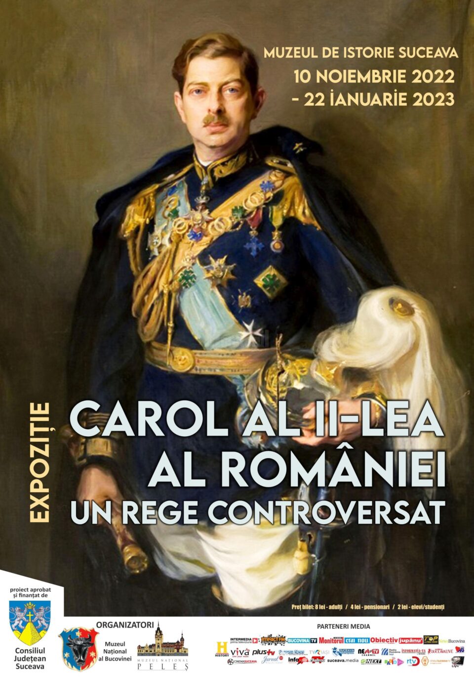 Expoziția temporară „Regele Carol al II–lea al României – un rege controversat”, la Muzeul de Istorie Expoziția temporară „Regele Carol al II–lea al României – un rege controversat”, la Muzeul de Istorie