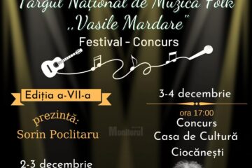 Recitaluri în cadrul Târgului Național de Muzică Folk „Vasile Mardare”, ediția a VII-a, la început de decembrie, la Gura Humorului