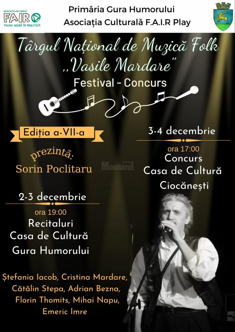 Recitaluri în cadrul Târgului Național de Muzică Folk „Vasile Mardare”, ediția a VII-a, la început de decembrie, la Gura Humorului Recitaluri în cadrul Târgului Național de Muzică Folk „Vasile Mardare”, ediția a VII-a, la început de decembrie, la Gura Humorului