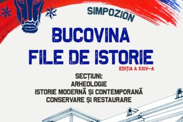 Simpozionul „Bucovina File de Istorie”, ediția a XXIV-a