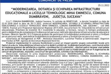 “MODERNIZAREA, DOTAREA ȘI ECHIPAREA INFRASTRUCTURII EDUCAȚIONALE A LICEULUI TEHNOLOGIC MIHAI EMINESCU, COMUNA DUMBRĂVENI, JUDEȚUL SUCEAVA”
