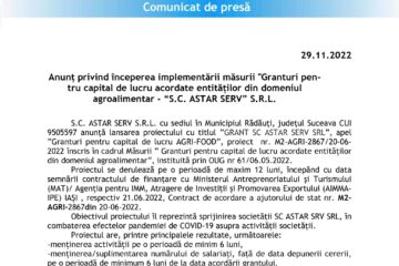 Anunț privind începerea implementării măsurii "Granturi pentru capital de lucru acordate entităților din domeniul agroalimentar - “S.C. ASTAR SERV” S.R.L.