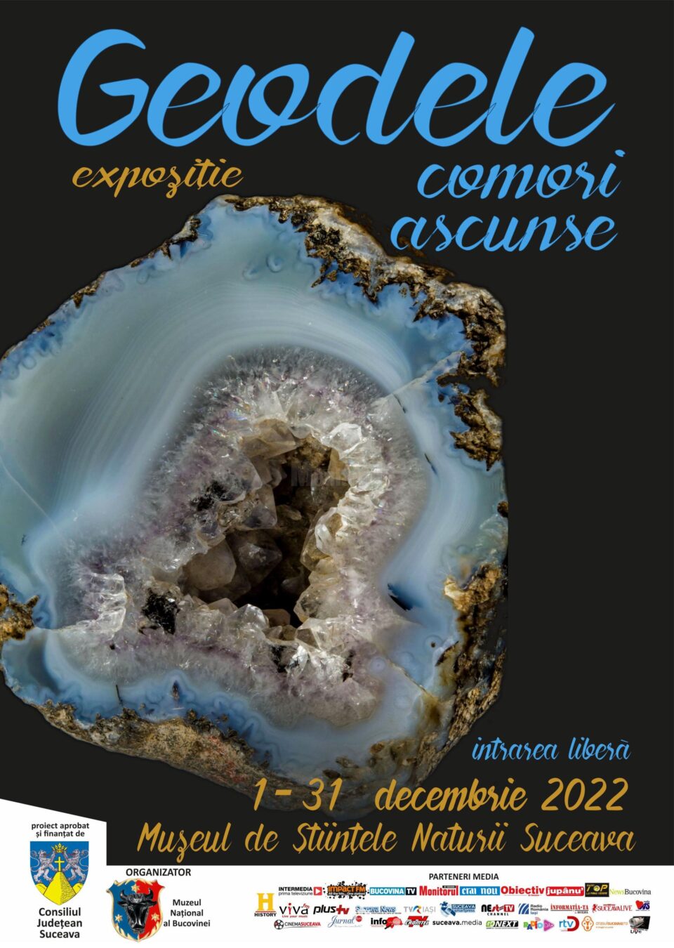 Expoziția temporară „Geodele – Comori Ascunse”, la Muzeul de Științele Naturii
