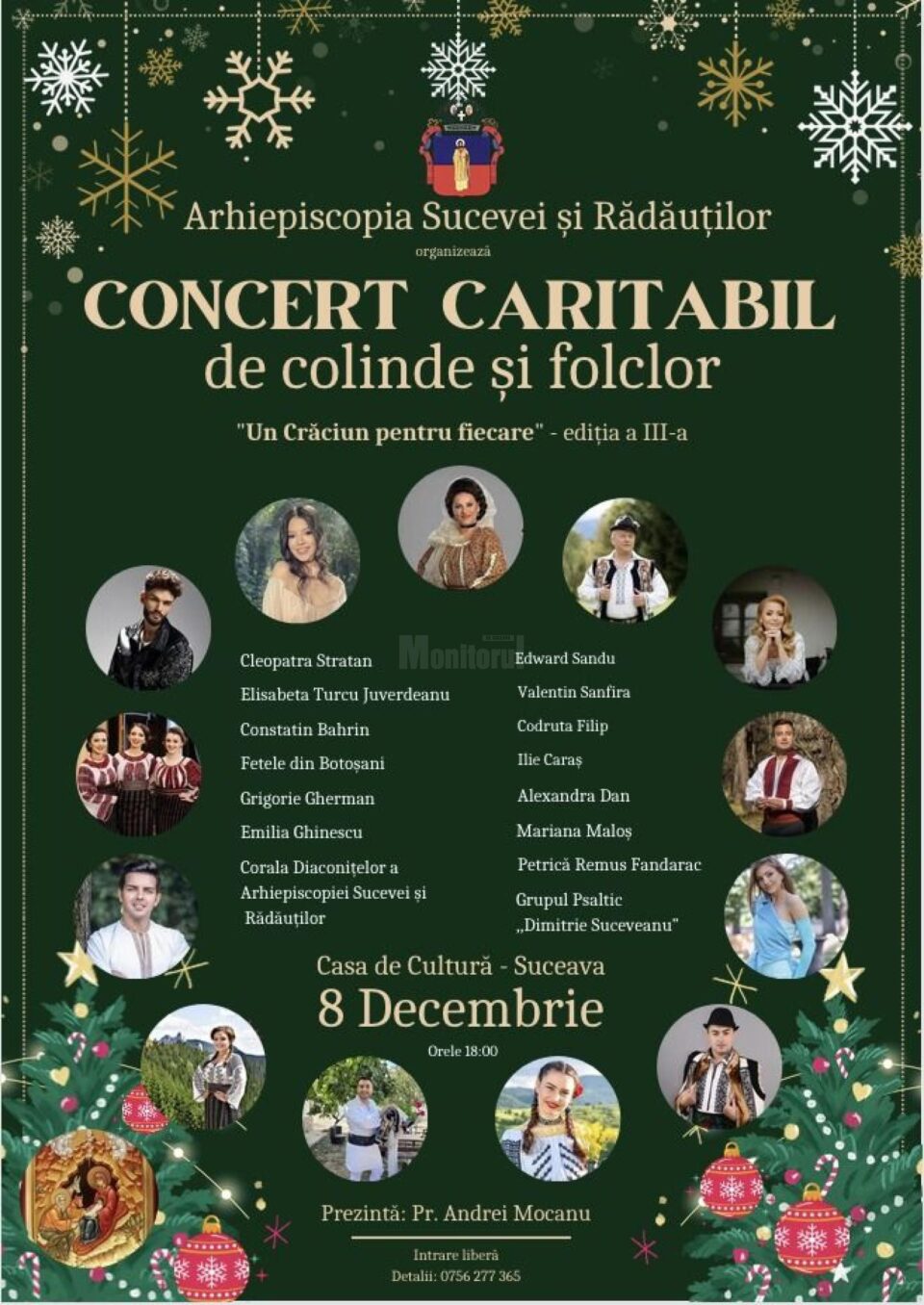 Concert caritabil de colinde și folclor, „Un Crăciun pentru fiecare”, ediția a III-a, pe scena Casei de Cultură a Sindicatelor Suceava Concert caritabil de colinde și folclor, „Un Crăciun pentru fiecare”, ediția a III-a, pe scena Casei de Cultură a Sindicatelor Suceava