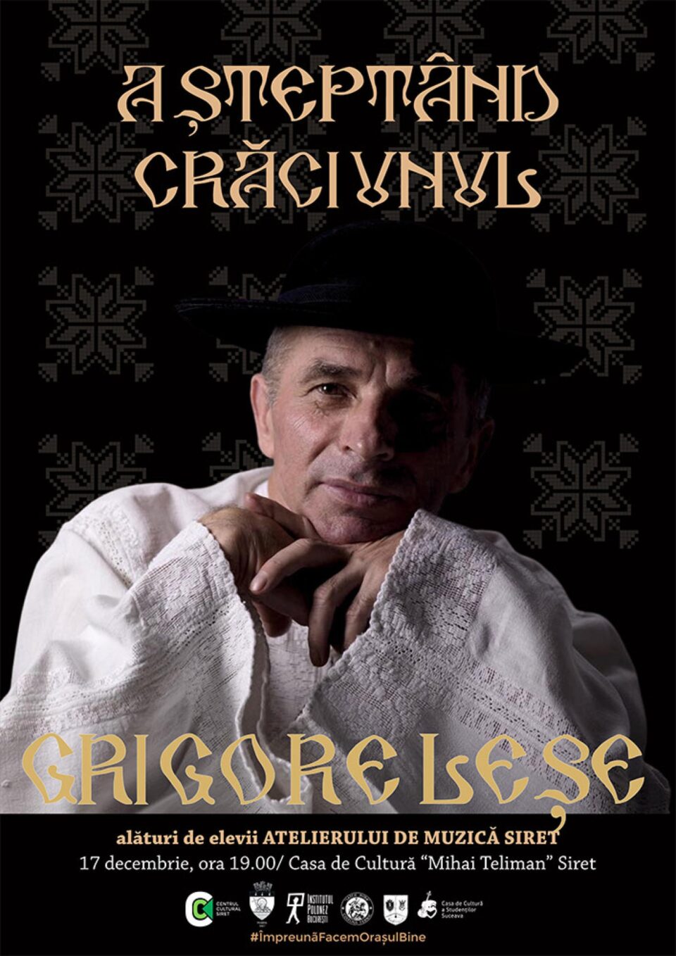 „Așteptând Crăciunul”, concert susținut de Grigore Leșe, la Centrul Cultural Siret