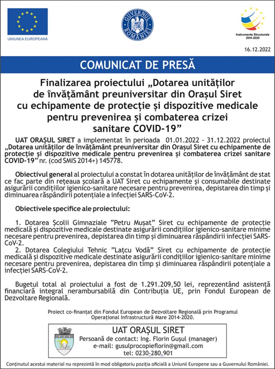 Finalizarea proiectului „Dotarea unităților de învățământ preuniversitar din Orașul Siret cu echipamente de protecție și dispozitive medicale pentru prevenirea și combaterea crizei sanitare COVID-19” Finalizarea proiectului „Dotarea unităților de învățământ preuniversitar din Orașul Siret cu echipamente de protecție și dispozitive medicale pentru prevenirea și combaterea crizei sanitare COVID-19”